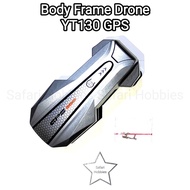 Original YT130 GPS Drone Body Frame