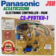 PANASONIC 1.0HP WALL TYPE INDOOR PC BOARD@CS-PV9TKH-1@**ACXA73C22200**