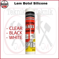 Refill Lem Kaca Botol [ HITAM - BENING - PUTIH ] 300ml Silicone Sealant Granit - Besi - Kayu - Keram