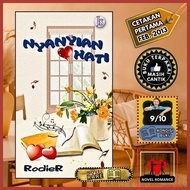 NYANYIAN HATI | Karya RodieR | PENERBITAN JEMARI SENI | NOVEL PERSAHABATAN | NOVEL CINTA