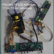MB PSU TV LED LCD UNIVERSAL AOYAMA 1SET