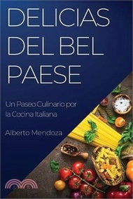 Delicias del Bel Paese: Un Paseo Culinario por la Cocina Italiana