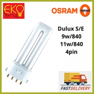 Osram Dulux SE 9w/840 // 11w/840 4pin 2G7 can add holder if needed