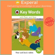 Key Words with Peter and Jane Level 3c - Peter and Jane's Rabbits by  (UK edition, hardcover)