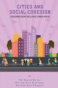 Cities & Social Cohesion : Designing more inclusive urban areas by Joan Enric Ricart (paperback)