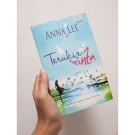 PRELOVED NOVEL TERUKIR CINTA by Anna Lee
