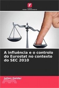 613.A influência e o controlo do Eurostat no contexto do SEC 2010