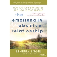 The Emotionally Abusive Relationship: How to Stop Being Abused and How to Stop Abusing [Paperback]