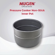 Mugen Pressure Cooker Non-Stick Inner Pot