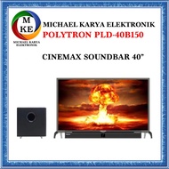 polytron cinemax soundbar 40 | pld40b150 | pld-40b150 | polytron 40