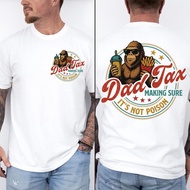 Comfort Colors Dad Tax Shirt Funny Dad Tshirt Fathers Day Outfit Dad Humor Tee Birthday Gift For Dad