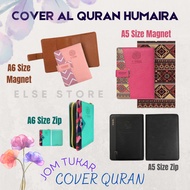 Cover Magnet & Zip Al Quran Humaira (Kulit Quran Sahaja) (Quran A6, A5 Diari Magnet & Zip)