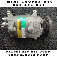 🇯🇵🇯🇵 MINI COOPER R50 , R51 , R52 , R53 1.6 N/A  Delphi A/C Air Cond Compressor Used Japan / A/C Comp