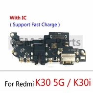 บอร์ดชาร์จสำหรับ Xiaomi Redmi K30 4G 5G แผ่น PCB ตัวเชื่อมต่อแบบเฟล็กซ์บอร์ดพอร์ตชาร์จ USB อะไหล่สำร