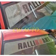 RALLIART CAR STICKER RALLIART CERMIN BELAKANG KERETA WIDESCREEN STICKER WIRA SAGA ISWARA WAJA GEN2 P