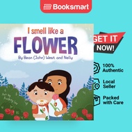 I Smell Like a Flower by Cuenca, Nelly | Paperback | Impact Publishing, Inc. | 9781955509022