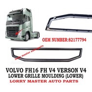 J121S14 LOWER GRILLE MOULDING LOWER VOLVO FH16 FH V4 VERSON 4 82177794 LORRY TRUCK AKSESORI