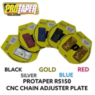 RS150 / RSX150 PROTAPER CNC CHAIN ADJUSTER PLATE SET