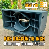 Box dragon 18 inch finishing