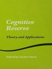 Cognitive Reserve Yaakov Stern