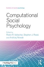 Computational Social Psychology Robin R. Vallacher