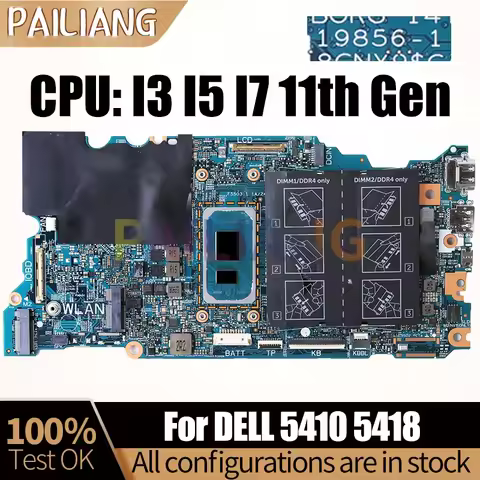 For DELL Inspiron 5410 5418 Notebook Mainboard 19856-1 I3-1125G4 I5-11300H I7-11370H 0XPW9D 0CKJRK 0