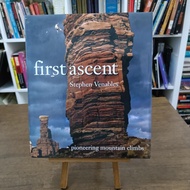 First Ascent by Stephen Venables