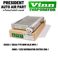 คอยล์เย็น ตู้แอร์ Vinn อีซูซุ เดก้า ISUZU DEGA FVM NMR NLR ฮีโน่ ดูโท้ 300 โดมิโนเตอร์ HINO DUTRO D