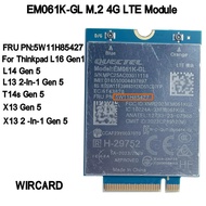 EM061K-GL 4G LTE Module Cat6 300Mbps M.2 4G Card For L16 Gen1 L14 Gen5 X13 Gen5 T14s Gen5 Laptop