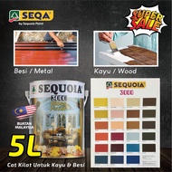 🔩SEQUOIA PAINT 3000🪑🚪Wood & Metal Paint / Cat Kayu dan Besi HIGH GLOSS FINISH 5 LITRES