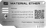 Material Crypto - Physical Ethereum Wallet, Not Hackable, Designed for 200 Years, Manufactured Under
