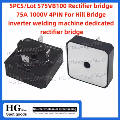 5PCS/Lot Original S75VB100 Rectifier bridge 75A 1000V 4PIN For Hill Bridge inverter welding machine 
