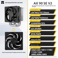 Thermalright AX90 SE V2 CPU Đài Loan 4 Ống Dẫn Nhiệt 118mm Mini Tower CPU Lạnh Phong Cách CPU 1700/A