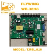 FLYWING TV ALL IN 1 BOARD WB-32H8 (Version-3)