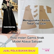 Pola Instan Gamis Anak Perempuan Model Abaya Sabyan | Pola Baju Anak Perempuan