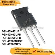 5PCS FGH40N60UF FGH40N60 FGH40N60UFD FGH40N60 FGH40N65UFD FGH40N65 FGH40T65SHDF FGH40T65 FGH40T65SPD