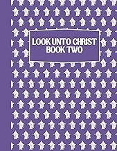 Look Unto Christ - Come Follow Me Doctrine and Covenants Activity Book & Journal for Kids: Word Sear
