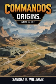 Commandos Origins (English Edition)