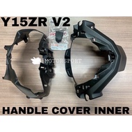 100% ORIGINAL HLY YAMAHA Y15ZR V2 HANDLE COVER SET METER COVER LOWER COVER METER BLACK Y15 INNER HIT