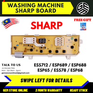ESS712 / ESP689 / ESP688 / ESP65 / ESS78 / ESP68 / ESS788 / ESS809 SHARP Washing Machine PCB Board /