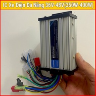IC điều tốc xe điện 350W - 400W (Dùng cho các dòng xe điện chạy tải 36v - 48v - 60v) BH 12 tháng