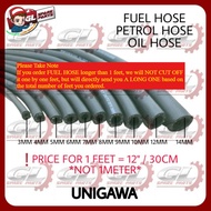 (PRICE FOR 1FEET = 30CM) FUEL HOSE PETROL HOSE OIL HOSE 3MM 4MM 5MM 6MM 7MM 8MM 9MM 10MM 12MM 14MM 1
