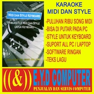KARAOKE MIDI SONG DAN STYLE YAMAHA CASIO CORG ROLAND KUMPULAN LAGU UNTUK PC LAPTOP DAN KEYBOARD FULL