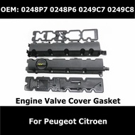 0248P7 0248R6 0248P6 0249C7 0249C8 Auto Parts Engine Valve Cover Gasket For Peugeot 307 308 408 508 