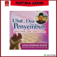 Ubat, Doa dan Penyembuh - Ustaz Sharhan Shafie - Al-Ruqyah Thobibi