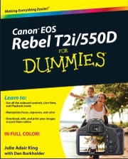 Canon EOS Rebel T2i / 550D For Dummies Dan Burkholder