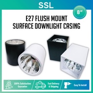 8” E27 FLUSH MOUNT SURFACE DOWNLIGHT CASING (WHITE/BLACK)