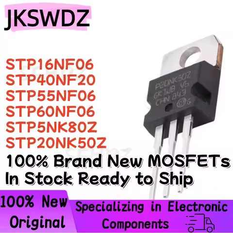 10OCS NEW STP16NF06 STP40NF20 STP55NF06 STP60NF06 STP5NK80Z STP20NK50Z P16NF06 P40NF20 P55NF06 P60NF