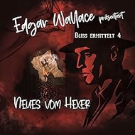 Edgar Wallace 04 - Neues Vom Hexer