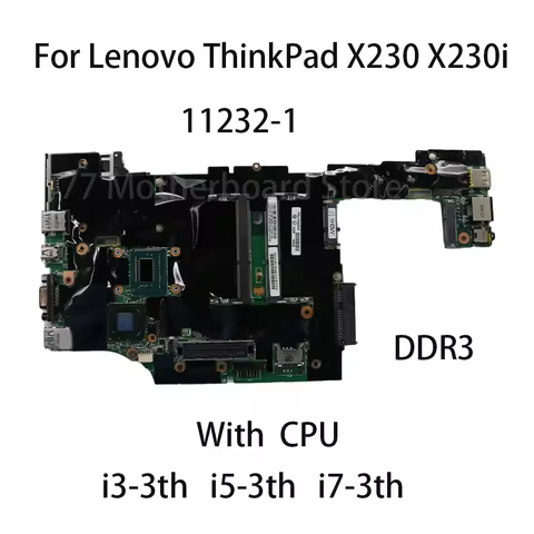 Laptop Motherboard 11232-1 For Lenovo ThinkPad X230 X230i UMA With CPU i3 3th Gen i5 3th Gen i7 3th